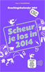 Coachingskalender 2014 - Scheur je los in 2014